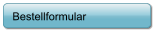 Bestellformular