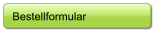 Bestellformular