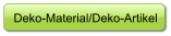 Deko-Material/Deko-Artikel